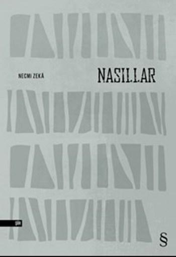 Nasıllar - Necmi Zaka | Yeni ve İkinci El Ucuz Kitabın Adresi