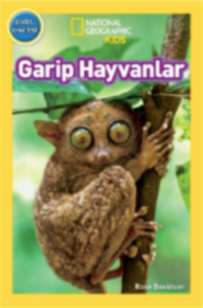 National Geographic Kids - Garip Hayvanlar - Rose Davidson | Yeni ve İ