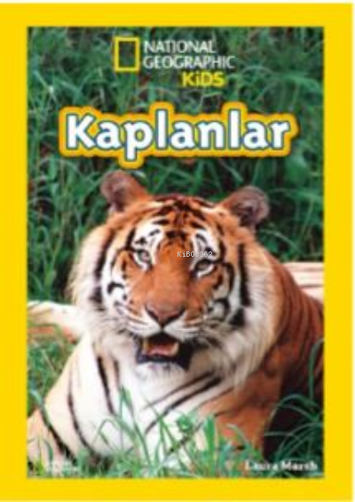 National Geographic Kids;Kaplanlar - Laura Marsh | Yeni ve İkinci El U