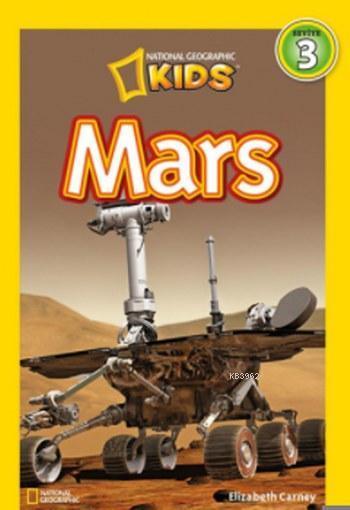 National Geographic Kids Mars 3 - Elizabeth Carney | Yeni ve İkinci El