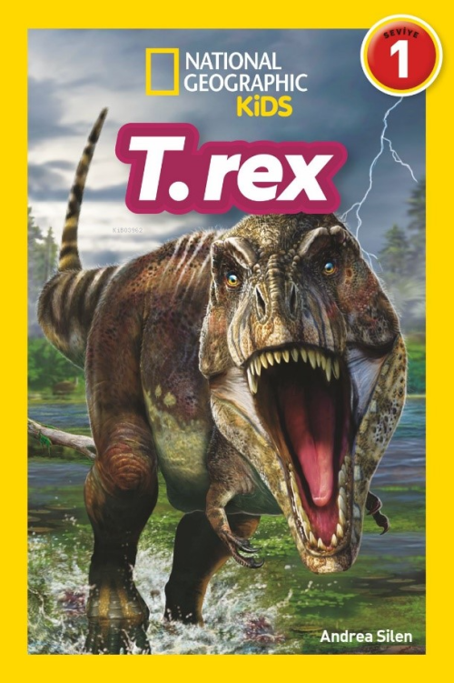 National Geographic Kids – T.Rex - Andrea Silen | Yeni ve İkinci El Uc