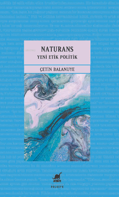 Naturans 2: Yeni Etik Politik - Çetin Balanuye | Yeni ve İkinci El Ucu