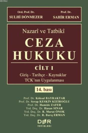 Nazari ve Tatbiki Ceza Hukuku Cilt 1 - Sahir Erman | Yeni ve İkinci El