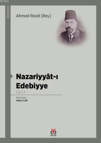 Nazariyyât-ı Edebiyye - Ahmed Reşid Rey | Yeni ve İkinci El Ucuz Kitab