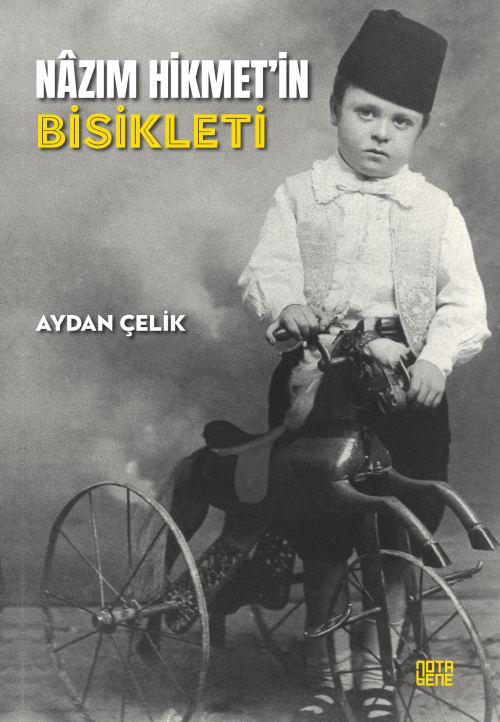 Nâzım Hikmet’in Bisikleti - Aydan Çelik | Yeni ve İkinci El Ucuz Kitab