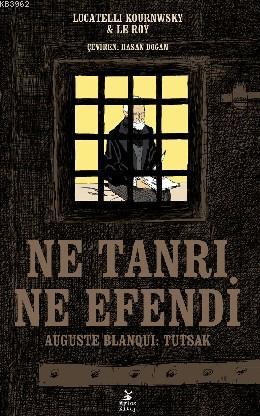 Ne Tanrı Ne Efendi - Locatelli Kournwsky | Yeni ve İkinci El Ucuz Kita