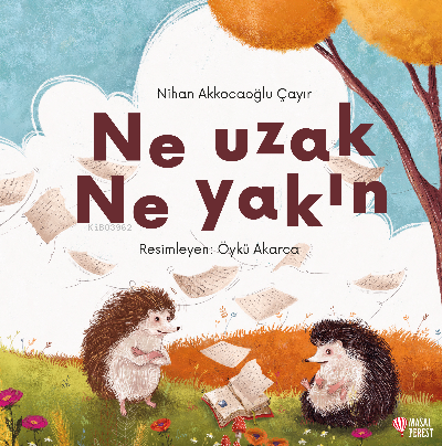 Ne Uzak Ne Yakın - Nihan Akkocaoğlu Çayır | Yeni ve İkinci El Ucuz Kit