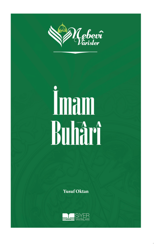 Nebevi Varisler 31 - İmam Buhari - Yusuf Oktan | Yeni ve İkinci El Ucu