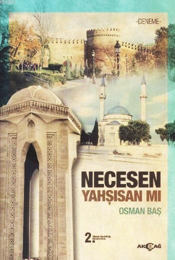 Necesen Yahşısan mı - Osman Baş | Yeni ve İkinci El Ucuz Kitabın Adres