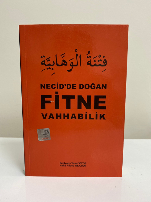 Necid'de Doğan Fitne Vehhabilik - Yusuf Özge | Yeni ve İkinci El Ucuz 