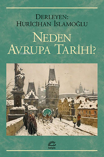 Neden Avrupa Tarihi - Huricihan İslamoğlu | Yeni ve İkinci El Ucuz Kit