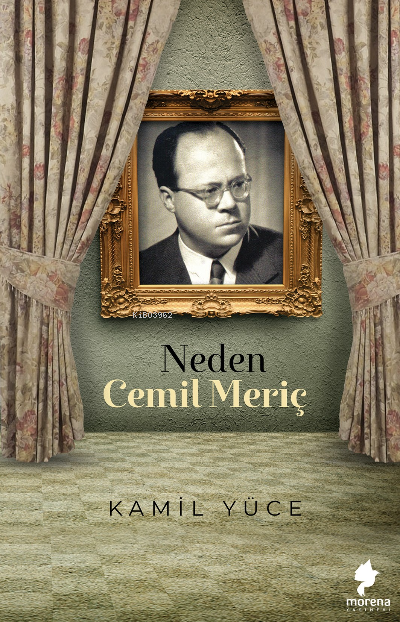 Neden Cemil Meriç - Kamil Yüce | Yeni ve İkinci El Ucuz Kitabın Adresi