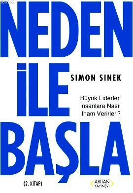 Neden ile Başla - Simon Sinek | Yeni ve İkinci El Ucuz Kitabın Adresi