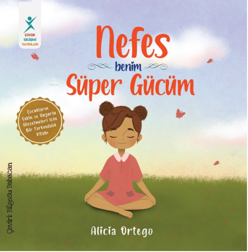 Nefes Benim Süper Gücüm - Alicia Ortego | Yeni ve İkinci El Ucuz Kitab