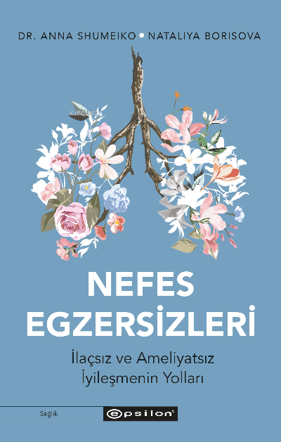 Nefes Egzersizleri - Nataliya Borisova | Yeni ve İkinci El Ucuz Kitabı