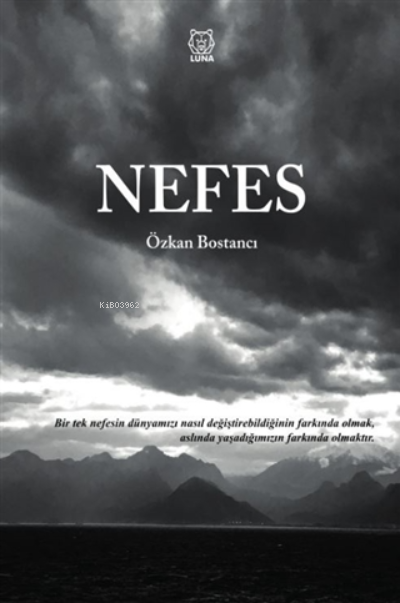 Nefes - Özkan Bostancı | Yeni ve İkinci El Ucuz Kitabın Adresi