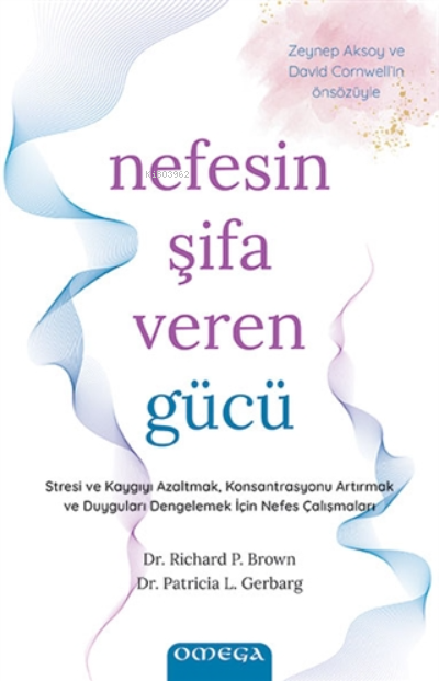 Nefesin Şifa Veren Gücü - Patricia L. Gerbarg | Yeni ve İkinci El Ucuz