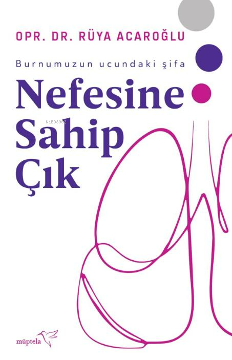 Nefesine Sahip Çık - Rüya Acaroğlu | Yeni ve İkinci El Ucuz Kitabın Ad