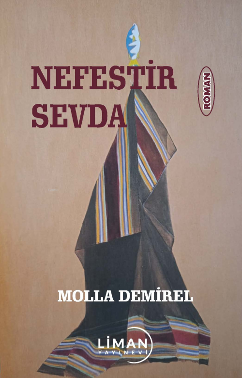 Nefestir Sevda - Molla Demirel | Yeni ve İkinci El Ucuz Kitabın Adresi