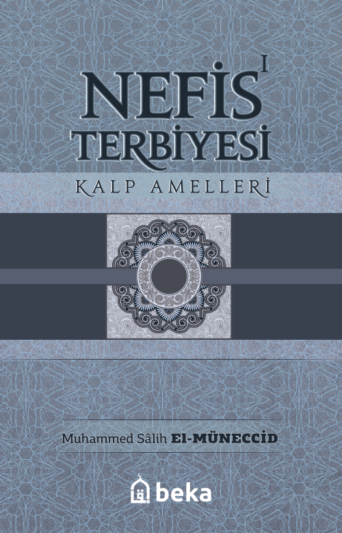 Nefis Terbiyesi - M. Salih Müneccid | Yeni ve İkinci El Ucuz Kitabın A