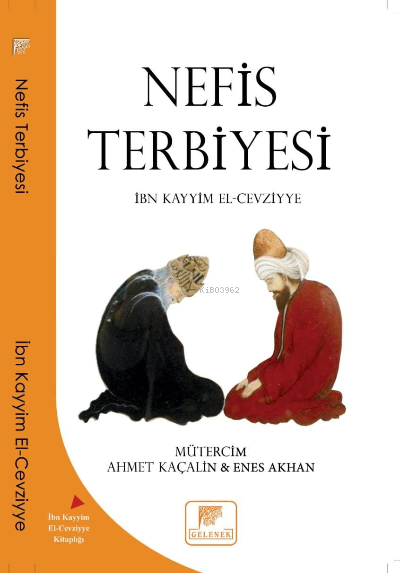 Nefis Terbiyesi - İbn Kayyım el-Cevziyye | Yeni ve İkinci El Ucuz Kita