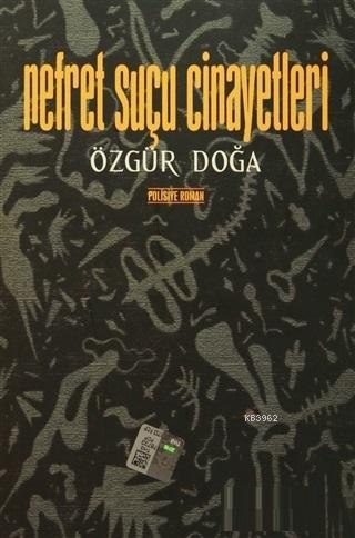 Nefret Suçu Cinayetleri - Özgür Doğa- | Yeni ve İkinci El Ucuz Kitabın