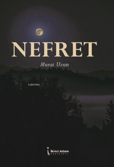 Nefret - Murat Uzun | Yeni ve İkinci El Ucuz Kitabın Adresi