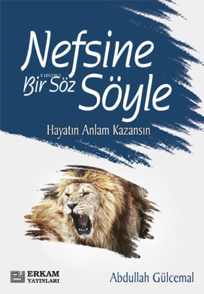 Nefsine Bir Söz Söyle - Abdullah Gülcemal | Yeni ve İkinci El Ucuz Kit