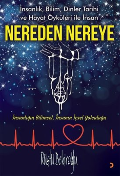 Nereden Nereye - Rüştü Bekiroğlu | Yeni ve İkinci El Ucuz Kitabın Adre