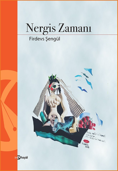 Nergis Zamanı - Firdevs Şengül | Yeni ve İkinci El Ucuz Kitabın Adresi