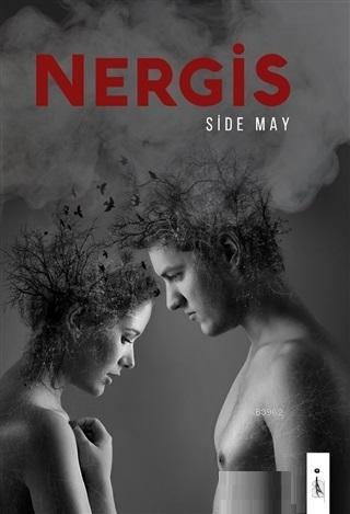 Nergis - Side May | Yeni ve İkinci El Ucuz Kitabın Adresi