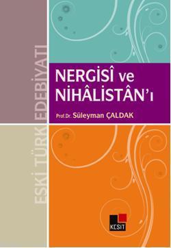 Nergisi ve Nihâlistanı - Süleyman Çaldak | Yeni ve İkinci El Ucuz Kita