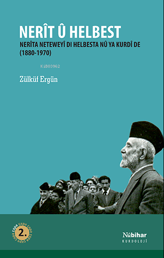 Nerît U Helbest - Zülküf Ergün | Yeni ve İkinci El Ucuz Kitabın Adresi