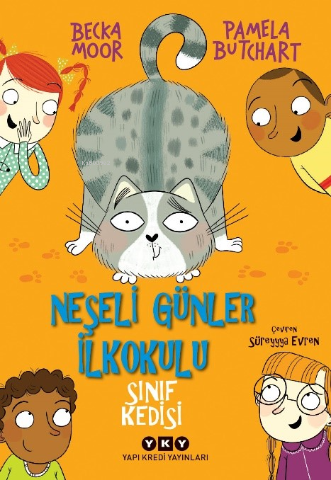 Neşeli Günler İlkokulu – Sınıf Kedisi - Pamela Butchard | Yeni ve İkin