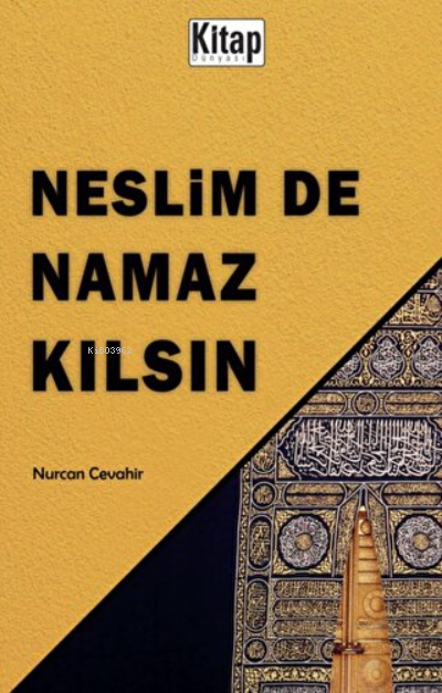 Neslim De Namaz Kılsın - Nurcan Cevahir | Yeni ve İkinci El Ucuz Kitab