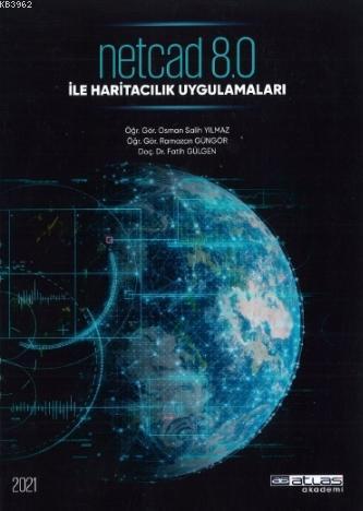 Netcad 8.0 ile Haritacılık Uygulamaları - Osman Salih Yılmaz | Yeni ve