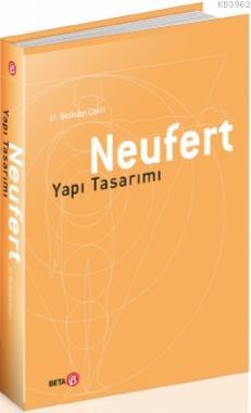 Neufert Yapı Tasarımı - Ernst Neufert | Yeni ve İkinci El Ucuz Kitabın