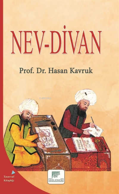 Nev-Divan - Hasan Kavruk | Yeni ve İkinci El Ucuz Kitabın Adresi