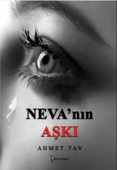 Neva'nın Aşkı - Ahmet Tav | Yeni ve İkinci El Ucuz Kitabın Adresi