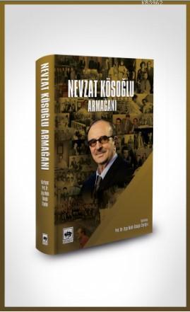 Nevzat Kösoğlu Armağanı - A. Melek Özyetgin | Yeni ve İkinci El Ucuz K