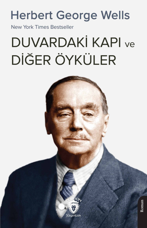 New York Times Bestseller Duvardaki Kapı ve Diğer Öyküler - Herbert Ge