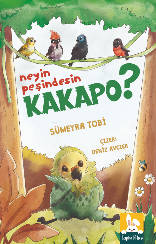 Neyin Peşindesin Kakapo? - Sümeyra Tobi | Yeni ve İkinci El Ucuz Kitab