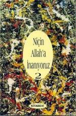 Niçin Allah'a İnanıyoruz? Cilt: 2 - John Colver Monsma | Yeni ve İkinc