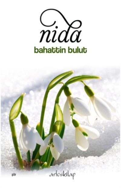 Nida - Bahattin Bulut | Yeni ve İkinci El Ucuz Kitabın Adresi