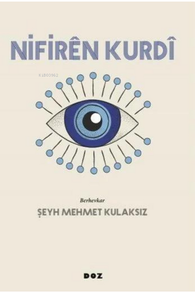 Nifirên Kurdî - Şeyh Mehmet Kulaksız | Yeni ve İkinci El Ucuz Kitabın 