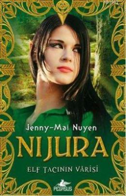 Nijura - Jenny-Mai Nuyen | Yeni ve İkinci El Ucuz Kitabın Adresi