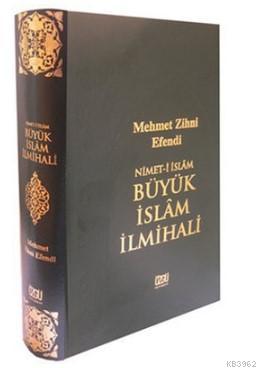 Nimet-i İslam Büyük İslam İlmihali - Mehmet Zihni Efendi | Yeni ve İki