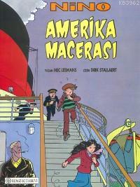 Nino Amerika Macerası - Hec Leemans | Yeni ve İkinci El Ucuz Kitabın A