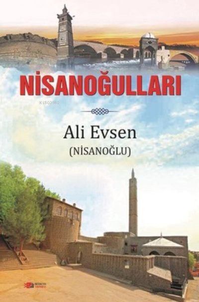 Nisanoğulları - Ali Evsen- | Yeni ve İkinci El Ucuz Kitabın Adresi