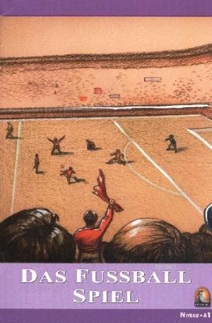 Das Fussball Spiel - Sharon Hurst- | Yeni ve İkinci El Ucuz Kitabın Ad